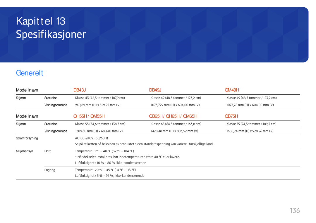 Samsung LH75QBHPLGC/EN, LH65QBHPLGC/EN, LH49DBJPLGC/EN, LH43DBJPLGC/EN manual Spesifikasjoner, Generelt, 136, Modellnavn 