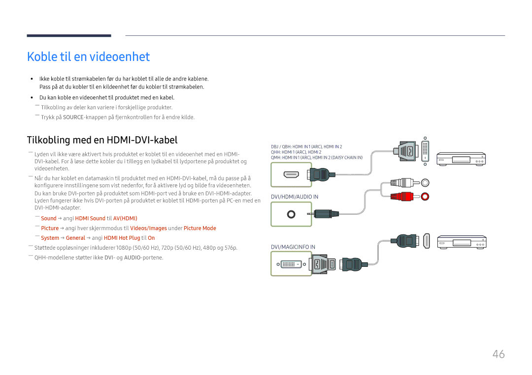 Samsung LH75QBHPLGC/EN, LH65QBHPLGC/EN, LH49DBJPLGC/EN manual Koble til en videoenhet, ――Sound → angi Hdmi Sound til Avhdmi 