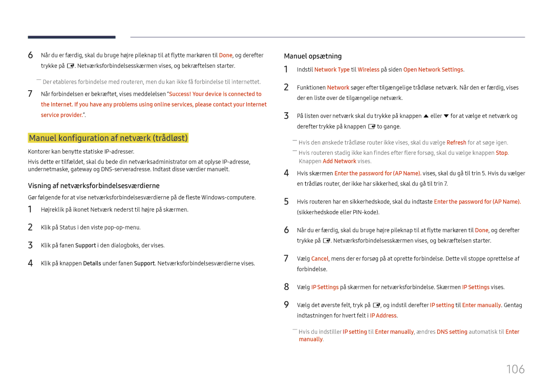 Samsung LH55QHHPLGC/EN, LH65QBHPLGC/EN, LH75QBHPLGC/EN, LH49DBJPLGC/EN manual 106, Manuel konfiguration af netværk trådløst 