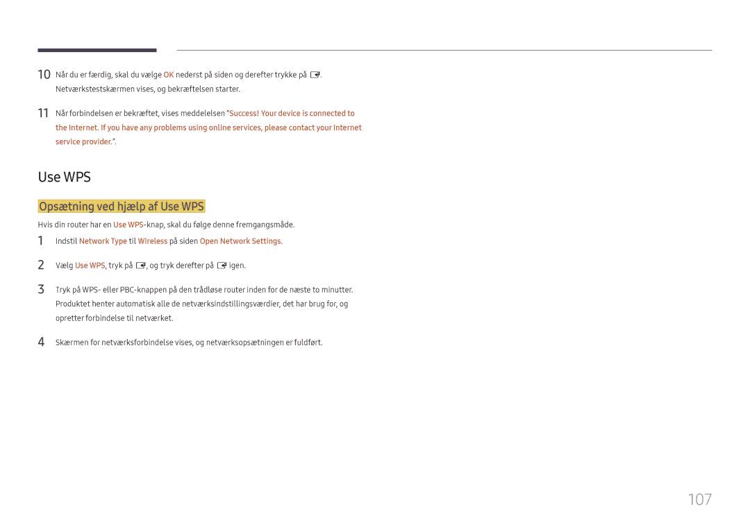 Samsung LH49QMHPLGC/EN, LH65QBHPLGC/EN, LH75QBHPLGC/EN, LH49DBJPLGC/EN manual 107, Opsætning ved hjælp af Use WPS 