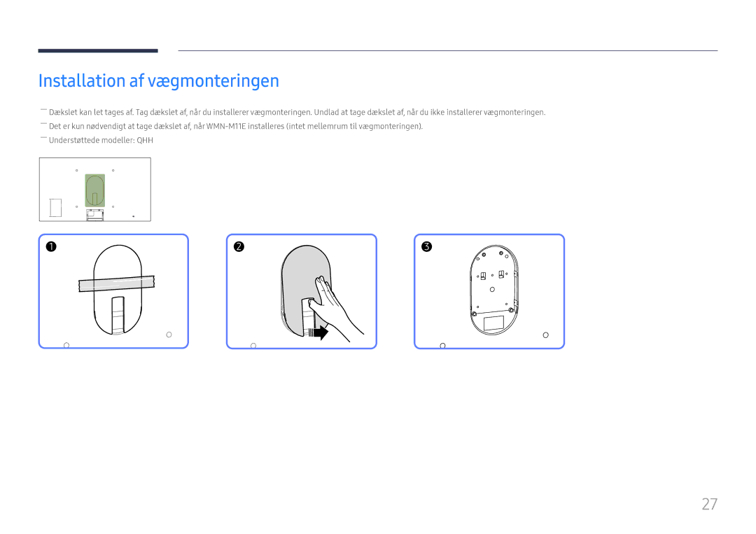 Samsung LH65QBHPLGC/EN, LH75QBHPLGC/EN, LH49DBJPLGC/EN, LH43DBJPLGC/EN, LH65QMHPLGC/EN manual Installation af vægmonteringen 