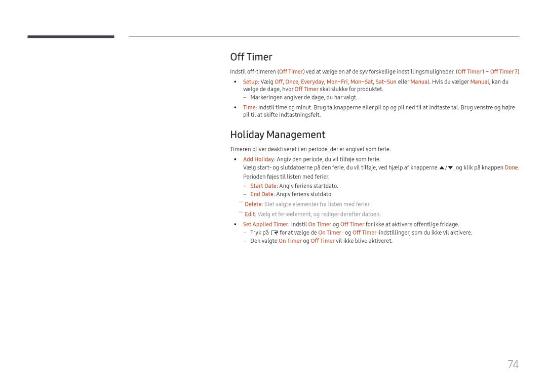 Samsung LH49DBJPLGC/EN, LH65QBHPLGC/EN, LH75QBHPLGC/EN, LH43DBJPLGC/EN, LH65QMHPLGC/EN manual Off Timer, Holiday Management 