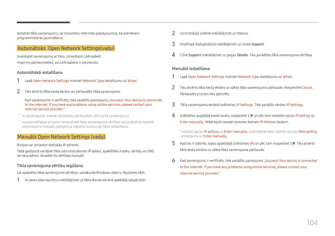 Samsung LH65QBHPLGC/EN, LH75QBHPLGC/EN manual 104, Automātisks Open Network Settingsvadu, Manuāls Open Network Settings vadu 