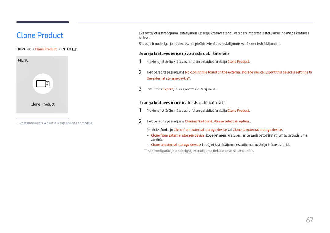 Samsung LH43DBJPLGC/EN, LH65QBHPLGC/EN Home → Clone Product → Enter E, Izvēlieties Export, lai eksportētu iestatījumus 