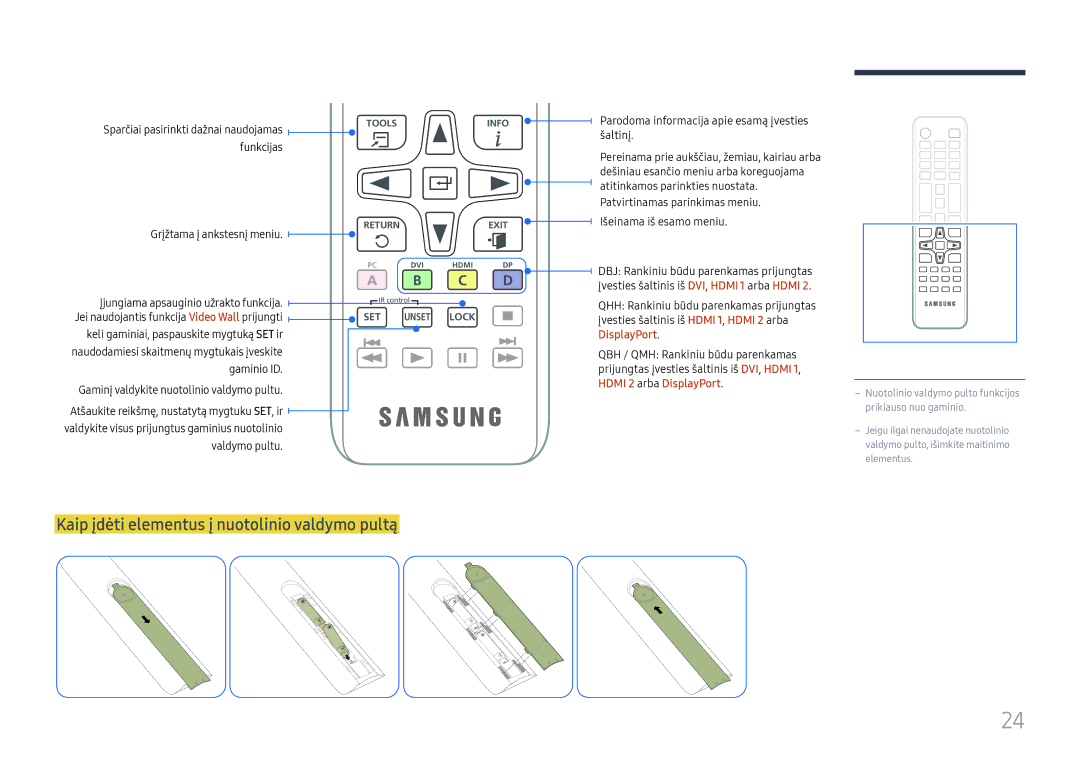 Samsung LH65QBHPLGC/EN, LH75QBHPLGC/EN, LH49DBJPLGC/EN manual Kaip įdėti elementus į nuotolinio valdymo pultą, Funkcijas 