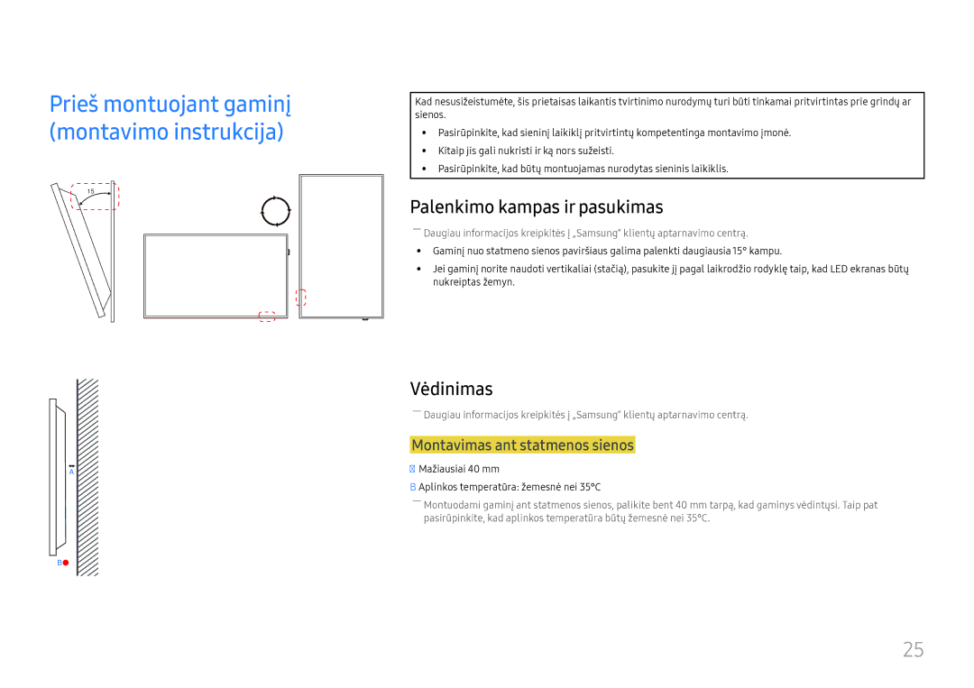 Samsung LH75QBHPLGC/EN, LH65QBHPLGC/EN manual Palenkimo kampas ir pasukimas, Vėdinimas, Montavimas ant statmenos sienos 