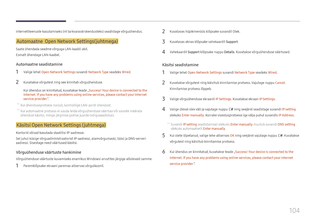 Samsung LH65QBHPLGC/EN manual 104, Automaatne Open Network Settingsjuhtmega, Käsitsi Open Network Settings juhtmega 