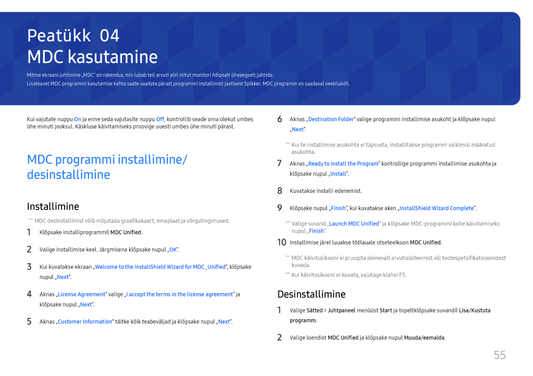 Samsung LH49QMHPLGC/EN, LH65QBHPLGC/EN, LH75QBHPLGC/EN, LH49DBJPLGC/EN manual MDC kasutamine, Desinstallimine, Programm 