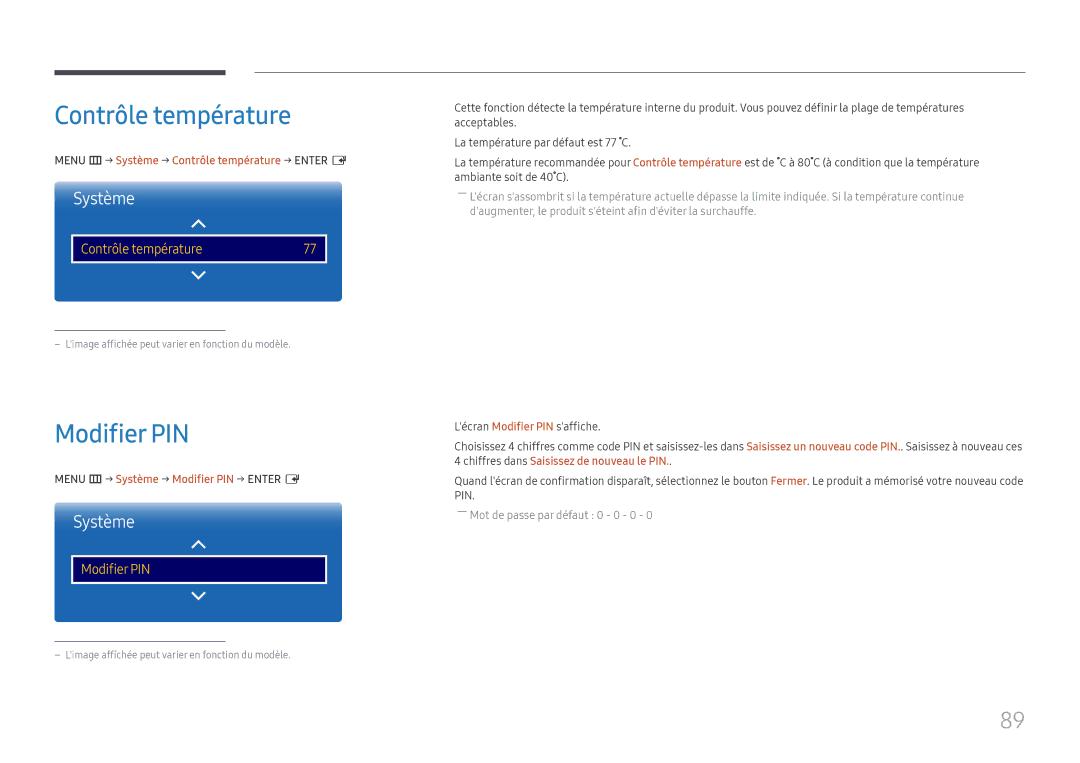 Samsung LH49QMFPLGC/EN, LH65QMFPLGC/EN, LH55QMFPLGC/EN Modifier PIN, Menu m → Système → Contrôle température → Enter E 