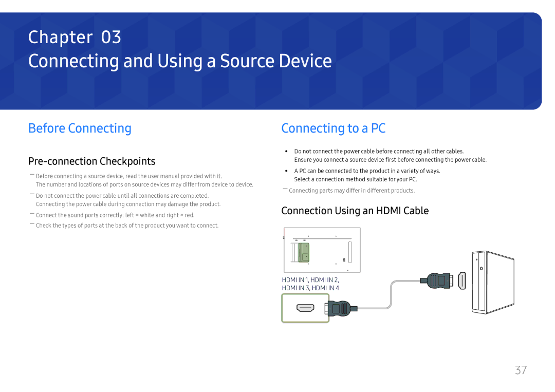 Samsung LH55QMFPLGC/EN, LH65QMFPLGC/EN manual Connecting and Using a Source Device, Before Connecting, Connecting to a PC 