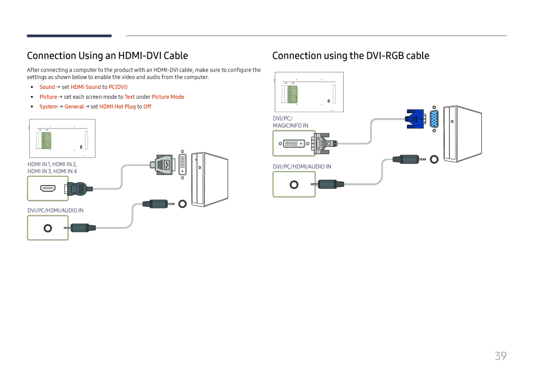 Samsung LH65QMFPLGC/EN, LH55QMFPLGC/EN manual Connection Using an HDMI-DVI Cable, Connection using the DVI-RGB cable 