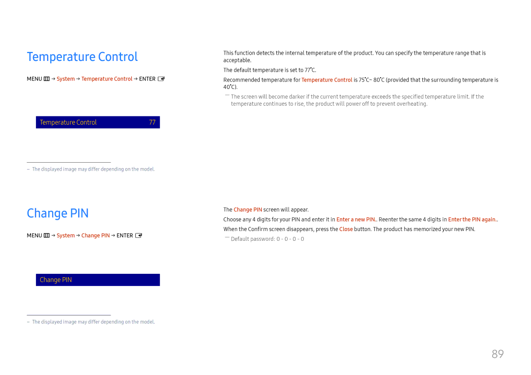 Samsung LH49QMFPLGC/EN, LH65QMFPLGC/EN, LH55QMFPLGC/EN manual Change PIN, Menu m → System → Temperature Control → Enter E 