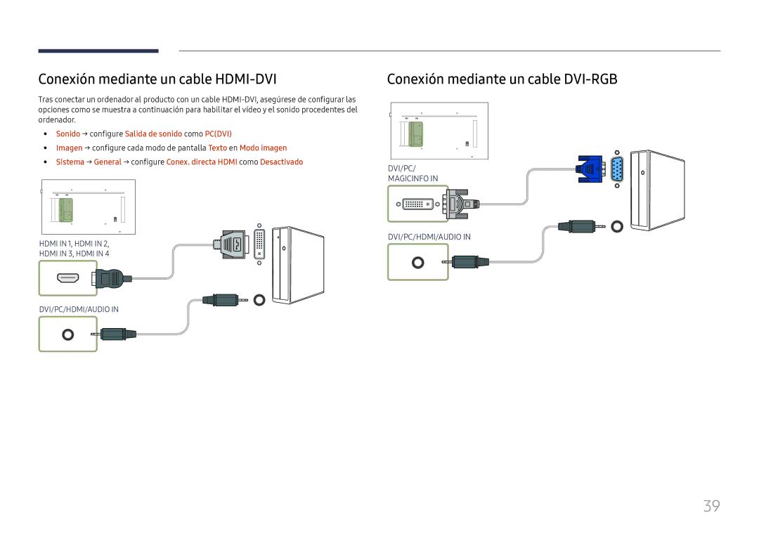 Samsung LH65QMFPLGC/EN, LH55QMFPLGC/EN manual Conexión mediante un cable HDMI-DVI, Conexión mediante un cable DVI-RGB 