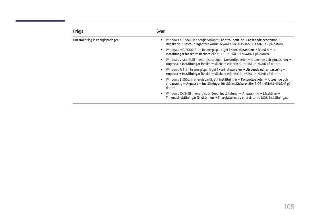 Samsung LH65QMFPLGC/EN, LH55QMFPLGC/EN, LH49QMFPLGC/EN manual 105, Fråga, Hur ställer jag in energisparläget? 