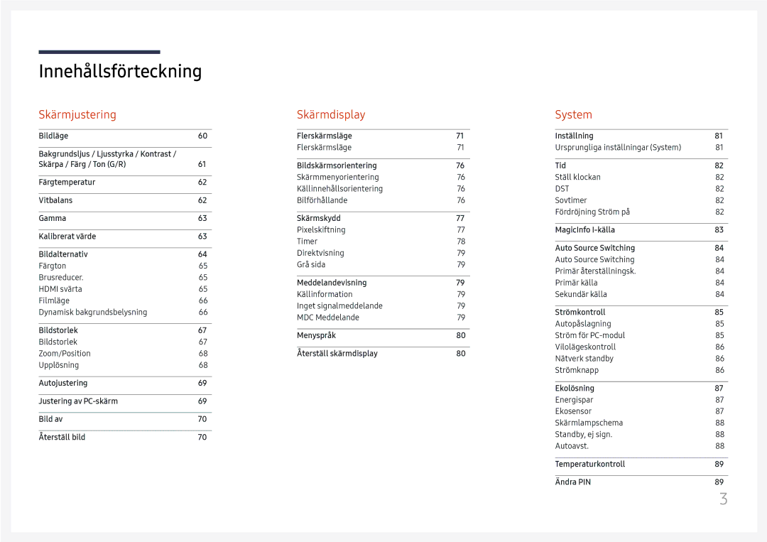 Samsung LH65QMFPLGC/EN, LH55QMFPLGC/EN, LH49QMFPLGC/EN manual Skärmjustering 