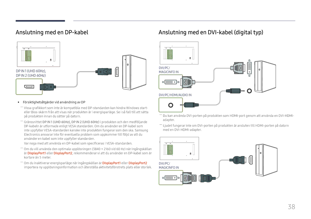 Samsung LH49QMFPLGC/EN, LH65QMFPLGC/EN, LH55QMFPLGC/EN Anslutning med en DP-kabel, Anslutning med en DVI-kabel digital typ 