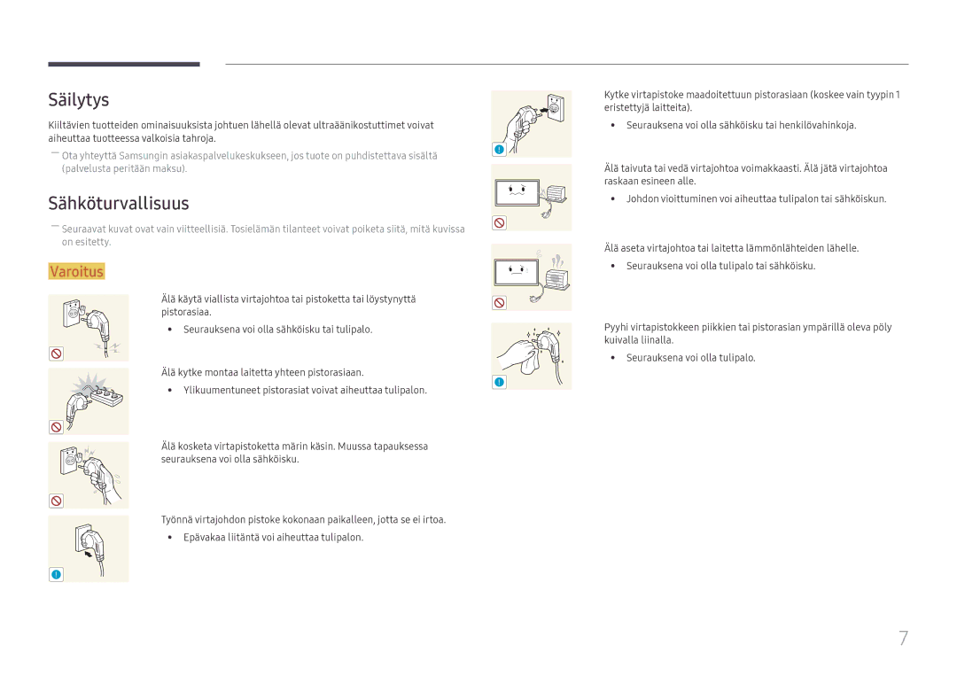 Samsung LH55QMFPLGC/EN, LH65QMFPLGC/EN, LH49QMFPLGC/EN manual Säilytys, Sähköturvallisuus 