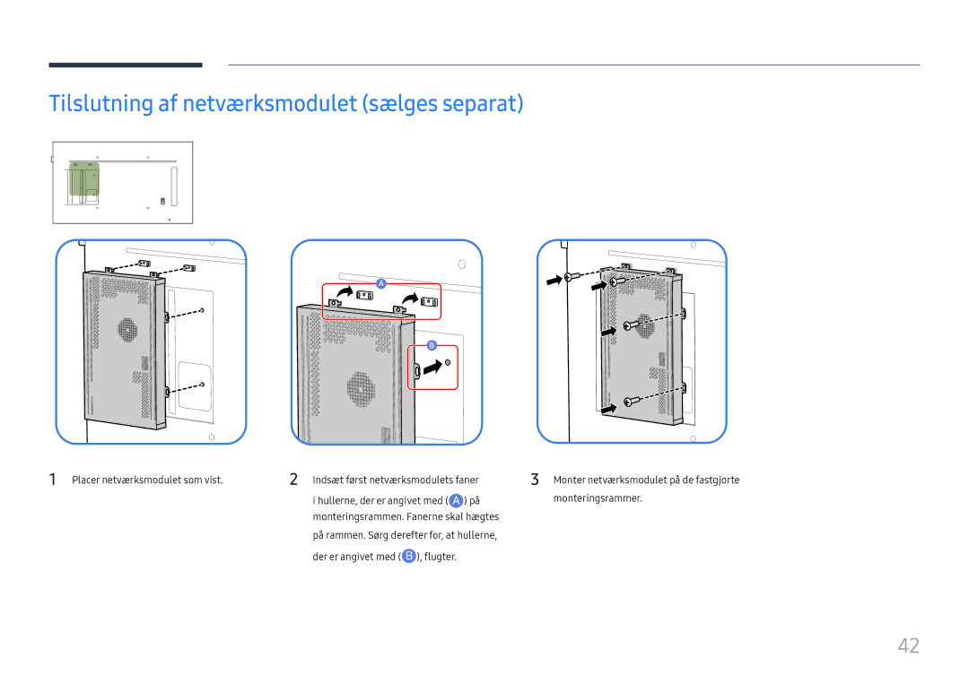 Samsung LH65QMFPLGC/EN, LH55QMFPLGC/EN, LH49QMFPLGC/EN manual Tilslutning af netværksmodulet sælges separat 