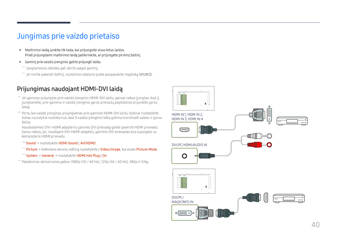 Samsung LH55QMFPLGC/EN, LH65QMFPLGC/EN manual Jungimas prie vaizdo prietaiso, ――Sound → nustatykite Hdmi Sound į Avhdmi 