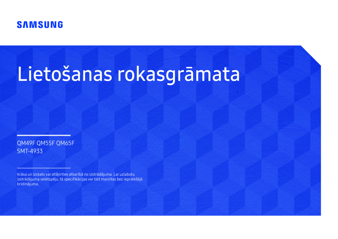 Samsung LH55QMFPLGC/EN, LH65QMFPLGC/EN, LH49QMFPLGC/EN manual Lietošanas rokasgrāmata 