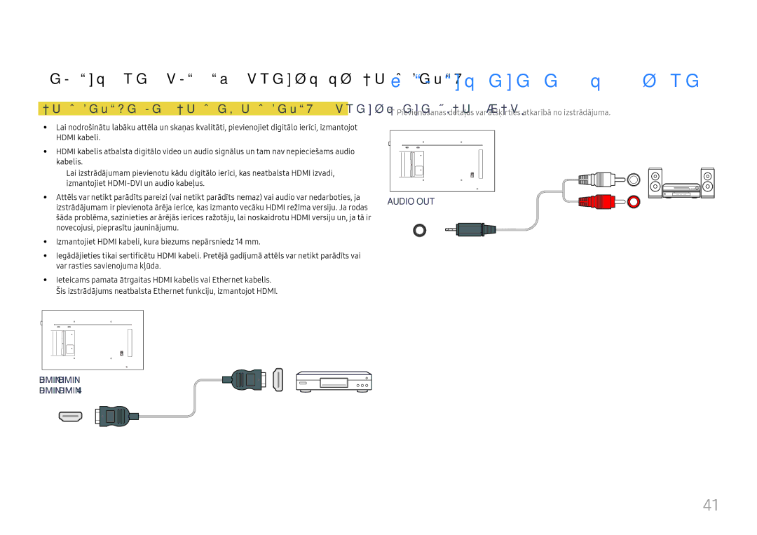 Samsung LH49QMFPLGC/EN manual Pievienošana audio sistēmai, Hdmi kabeļa vai Hdmi ar DVI kabeli izmantošana UHD 30Hz 