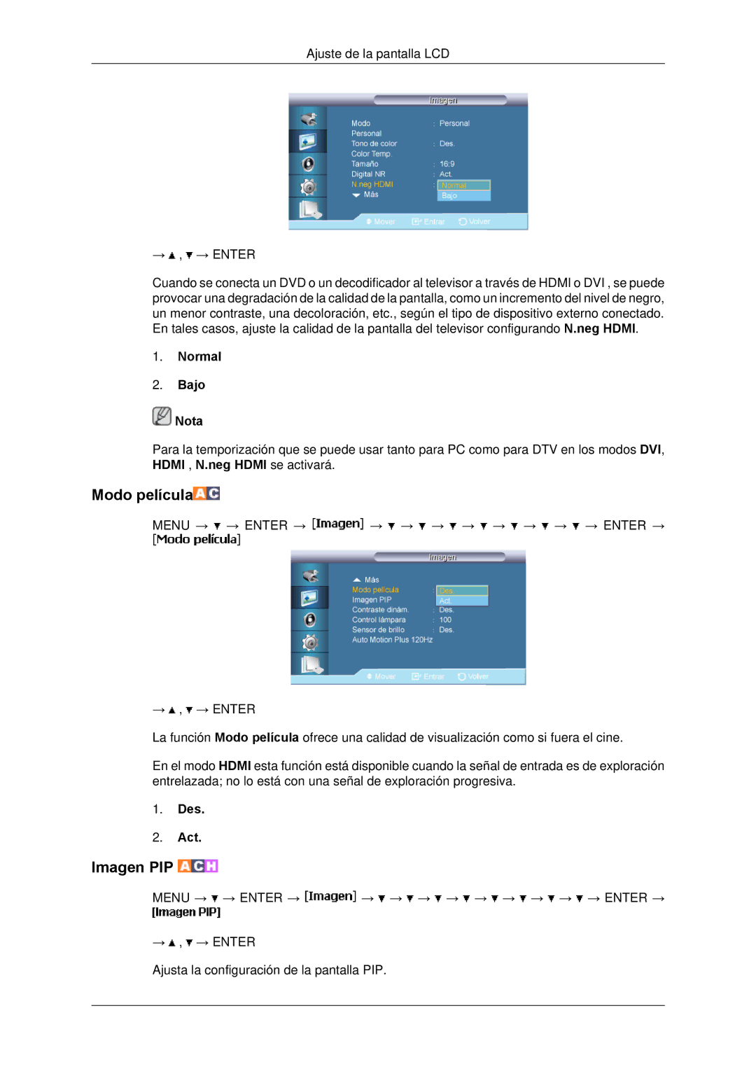 Samsung LH650TS-NB, LH65TCPMBC/EN manual Modo película, Normal Bajo Nota 