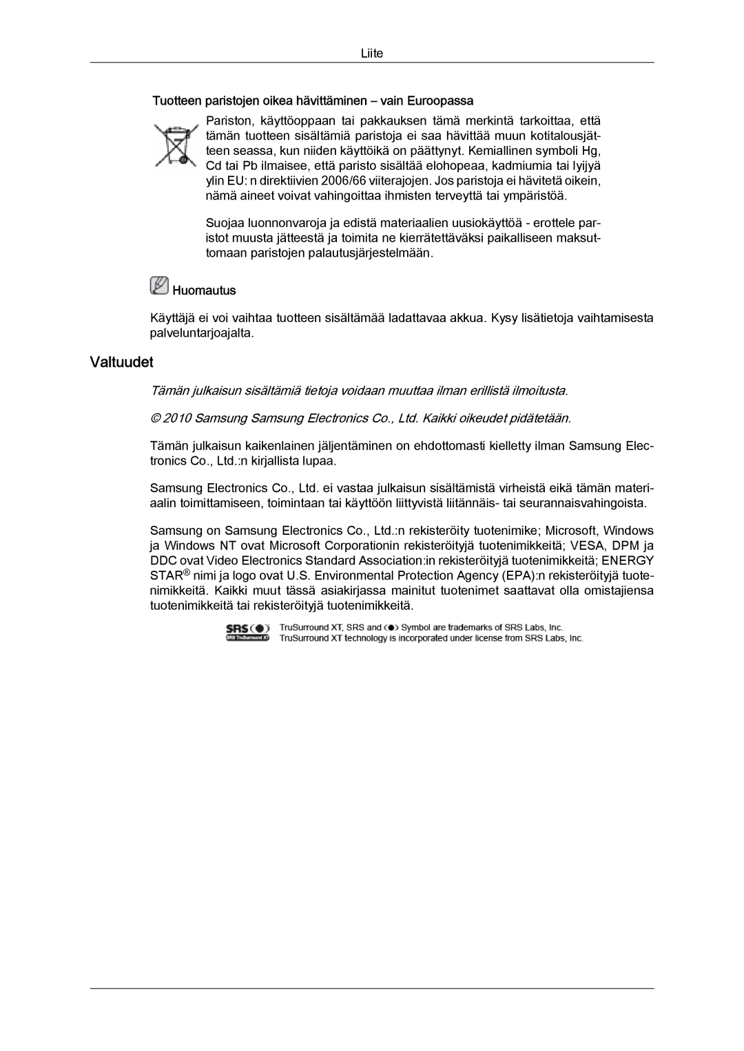 Samsung LH65TCPMBC/EN manual Valtuudet, Tuotteen paristojen oikea hävittäminen vain Euroopassa 