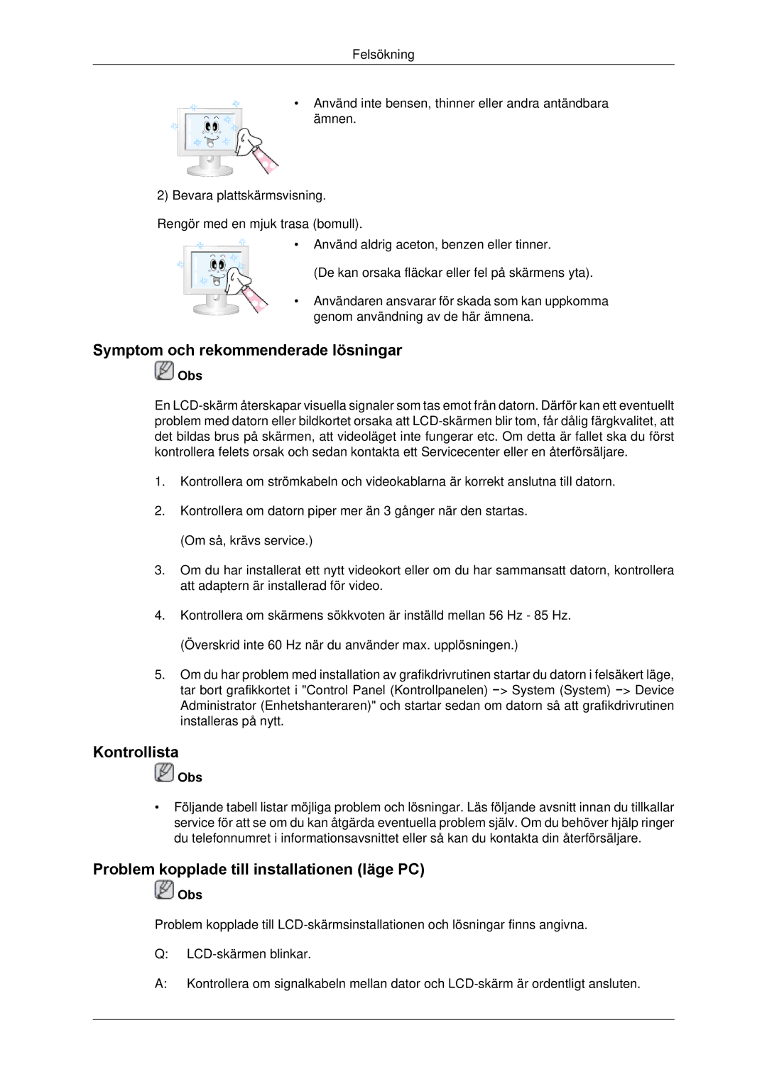 Samsung LH65TCPMBC/EN Symptom och rekommenderade lösningar, Kontrollista, Problem kopplade till installationen läge PC 