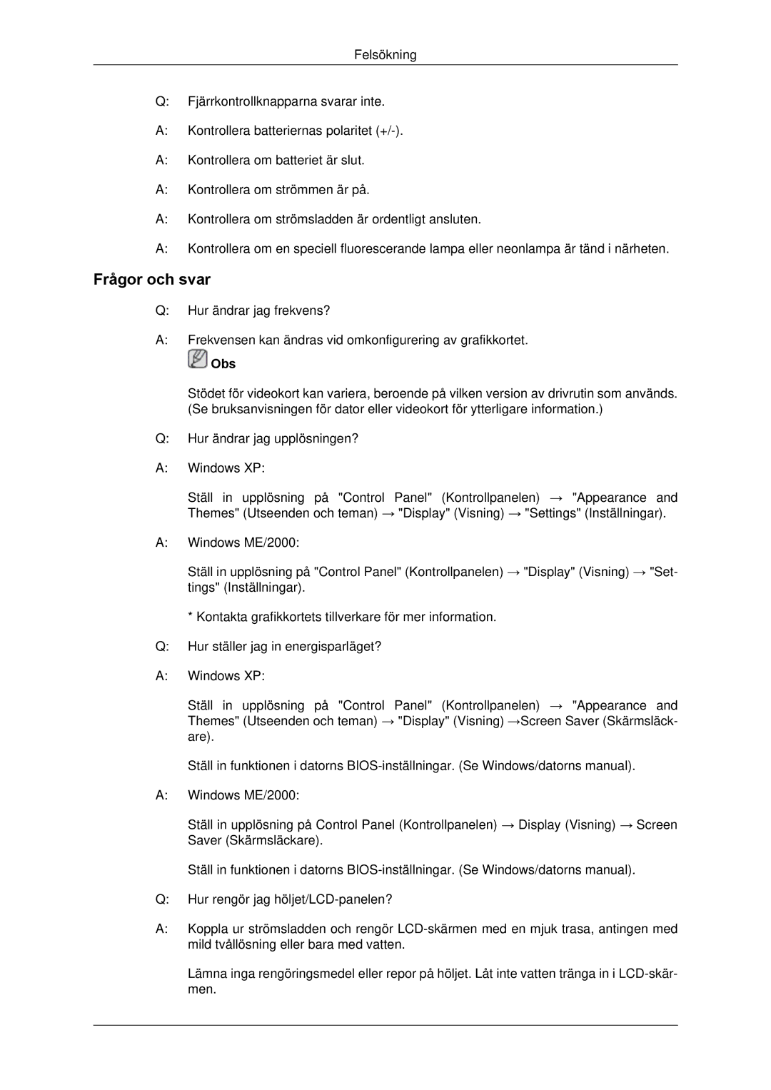 Samsung LH65TCPMBC/EN manual Frågor och svar 