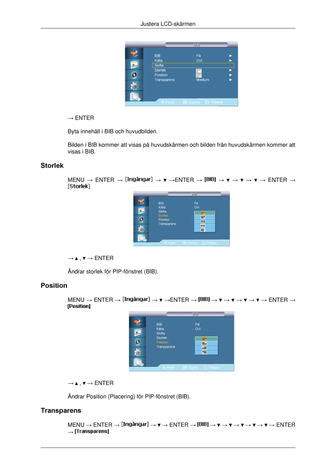 Samsung LH65TCPMBC/EN manual Storlek, Position, Transparens 