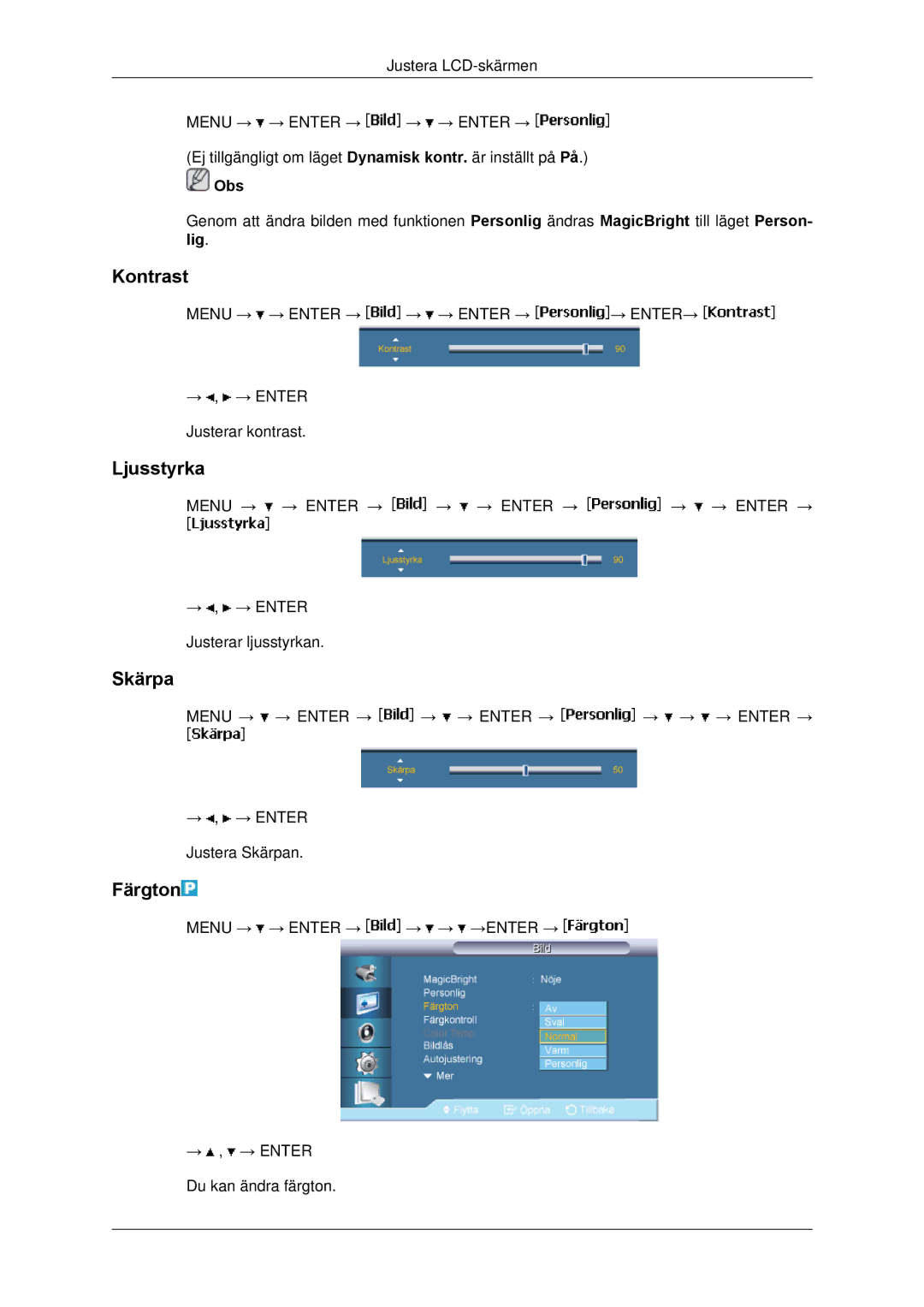 Samsung LH65TCPMBC/EN manual Kontrast, Ljusstyrka, Skärpa, Färgton 