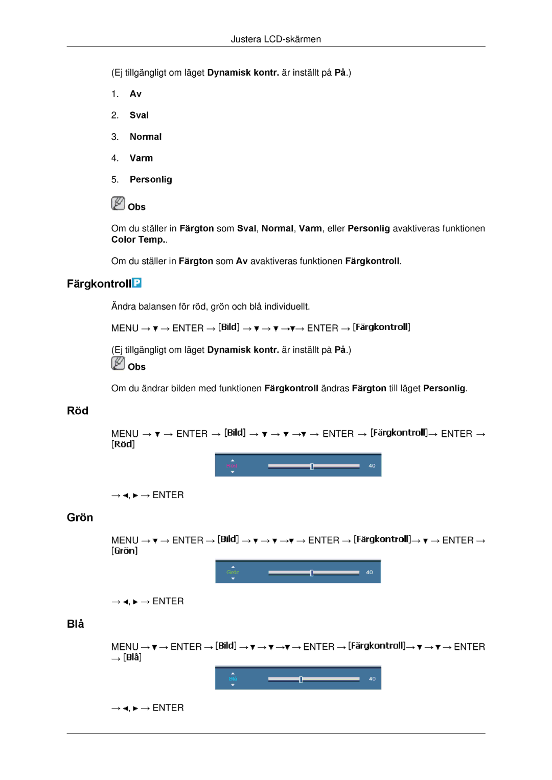 Samsung LH65TCPMBC/EN manual Färgkontroll, Röd, Grön, Blå, Sval Normal Varm Personlig Obs 