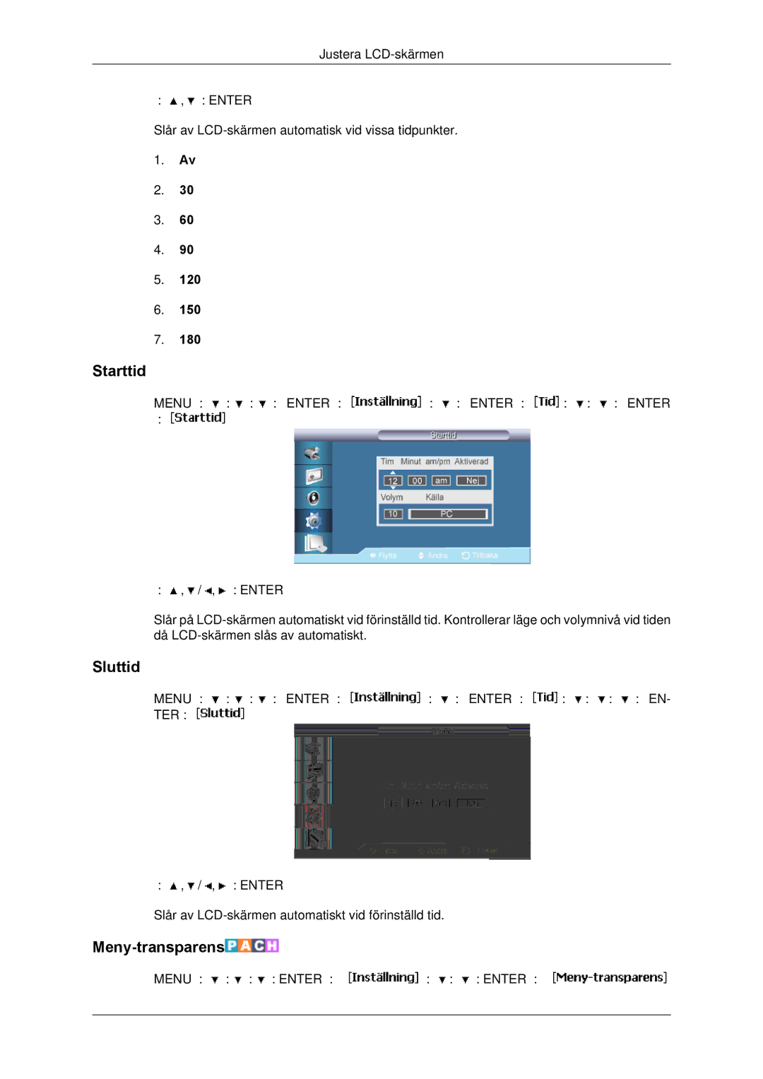 Samsung LH65TCPMBC/EN manual Starttid, Sluttid, Meny-transparens 