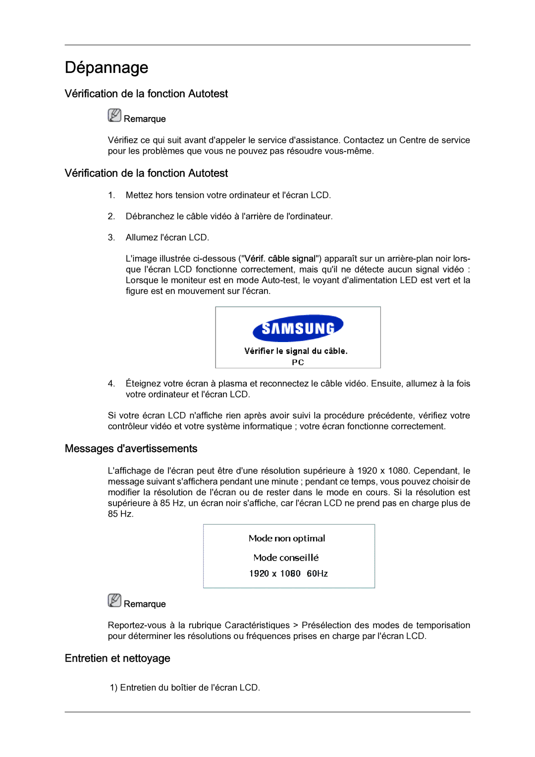 Samsung LH65TCQMBC/EN manual Vérification de la fonction Autotest, Messages davertissements, Entretien et nettoyage 