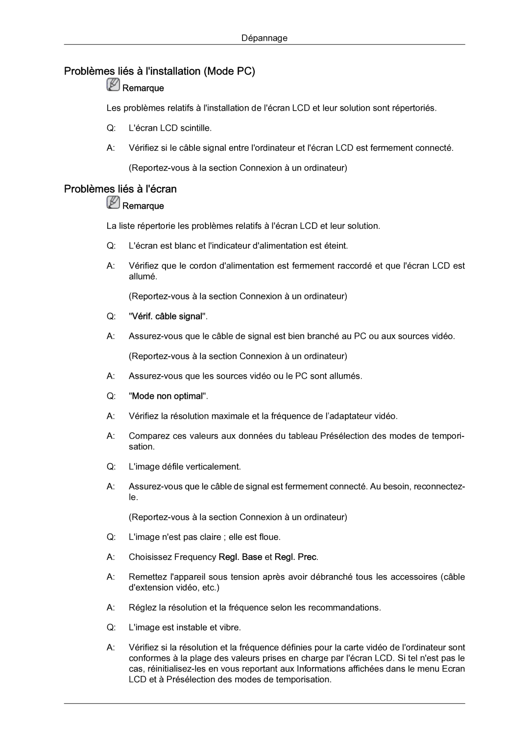 Samsung LH65TCQMBC/EN manual Problèmes liés à linstallation Mode PC, Problèmes liés à lécran, Vérif. câble signal 