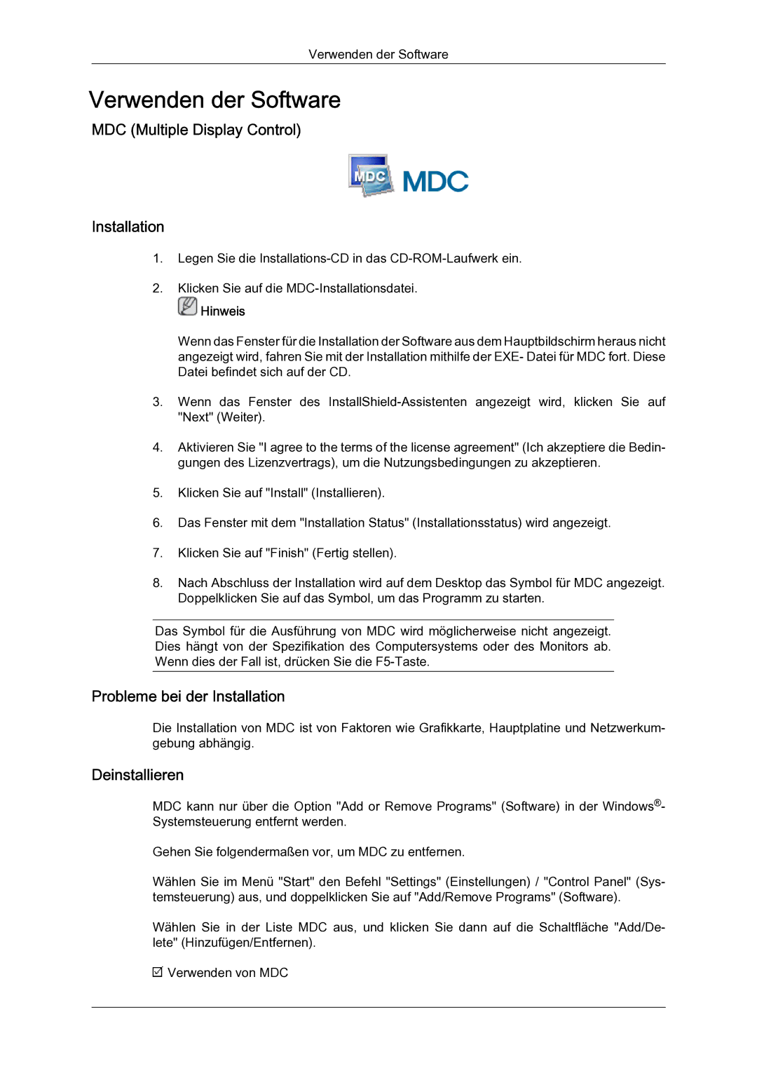 Samsung LH65TCQMBC/EN manual MDC Multiple Display Control Installation, Probleme bei der Installation, Deinstallieren 