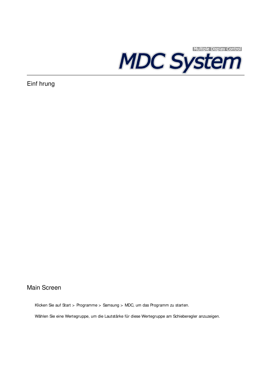 Samsung LH65TCQMBC/EN manual Einführung Main Screen 