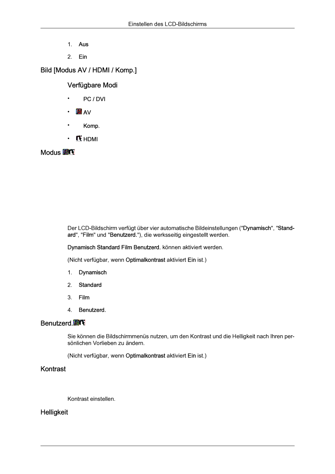 Samsung LH65TCQMBC/EN manual Bild Modus AV / Hdmi / Komp Verfügbare Modi, Dynamisch Standard Film Benutzerd 