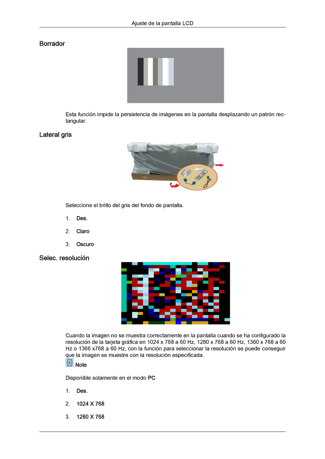 Samsung LH65TCQMBC/EN manual Borrador, Lateral gris, Selec. resolución, Des Claro Oscuro, Des 1024 X 1280 X 