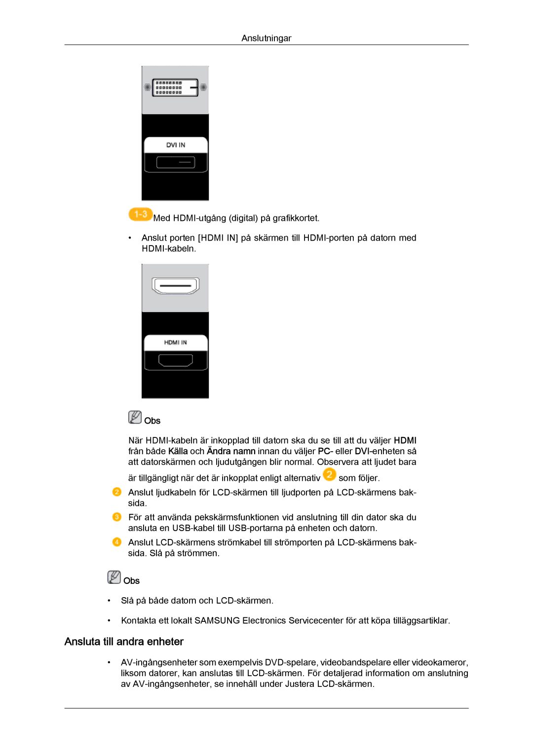 Samsung LH65TCQMBC/EN manual Ansluta till andra enheter, Obs 