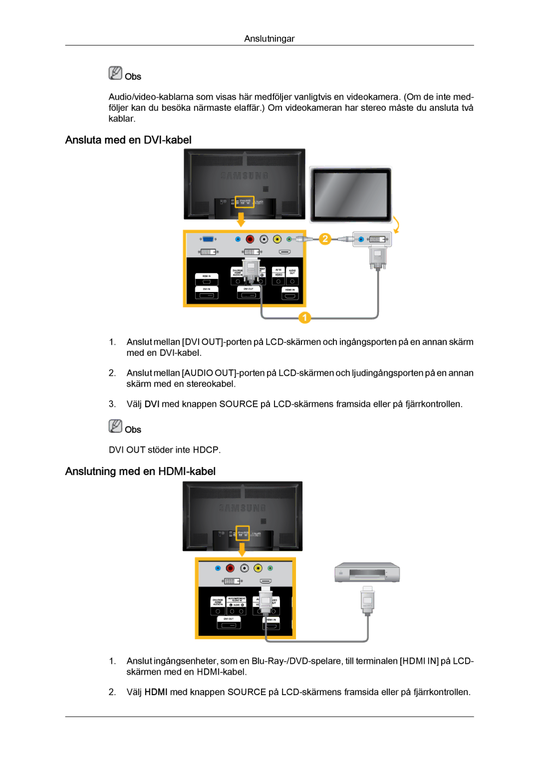 Samsung LH65TCQMBC/EN manual Ansluta med en DVI-kabel, Anslutning med en HDMI-kabel 