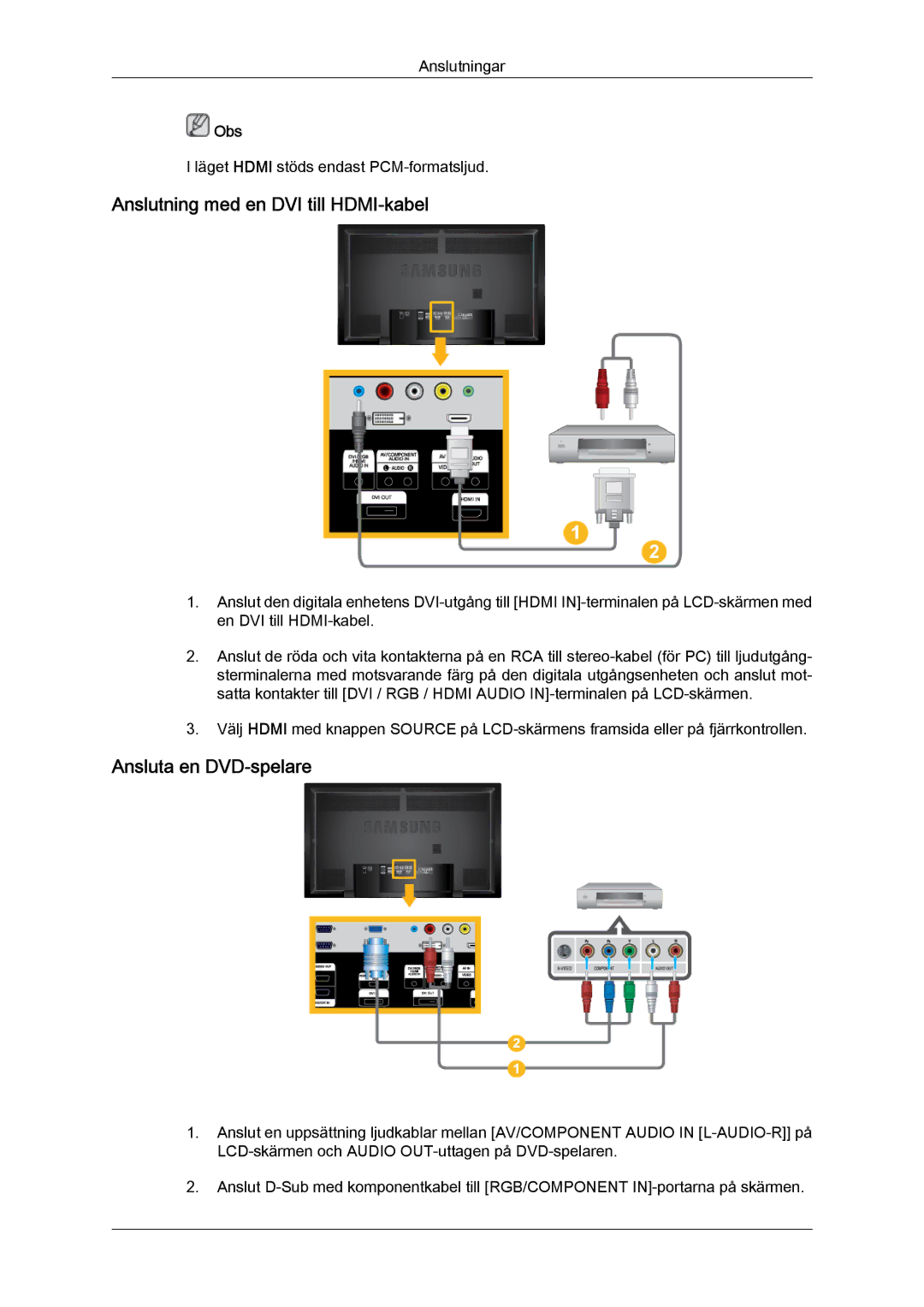 Samsung LH65TCQMBC/EN manual Anslutning med en DVI till HDMI-kabel, Ansluta en DVD-spelare 