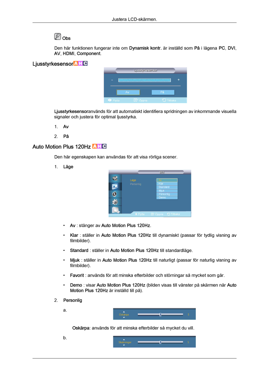 Samsung LH65TCQMBC/EN manual Läge Av stänger av Auto Motion Plus 120Hz 