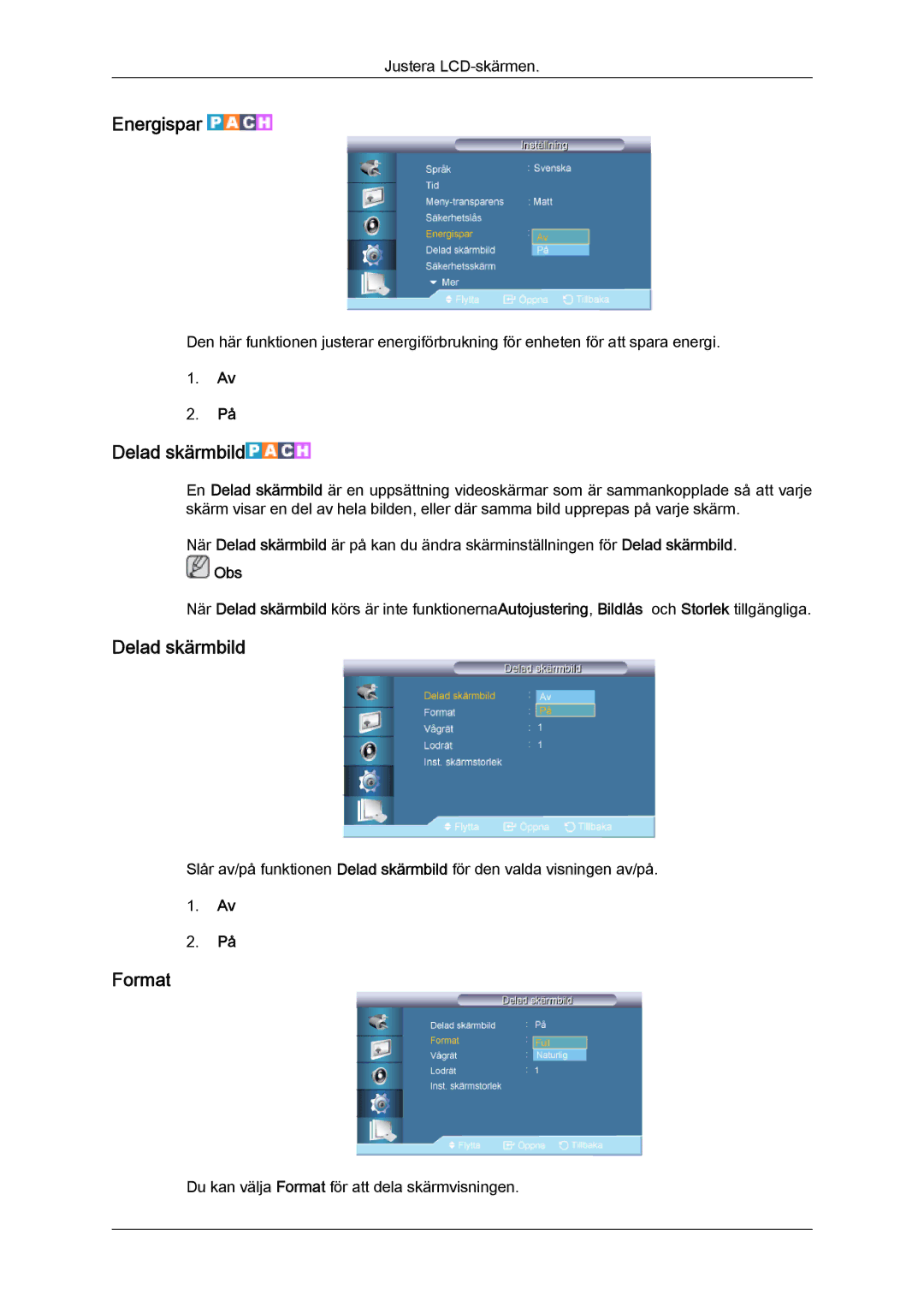 Samsung LH65TCQMBC/EN manual Energispar, Delad skärmbild, Format 