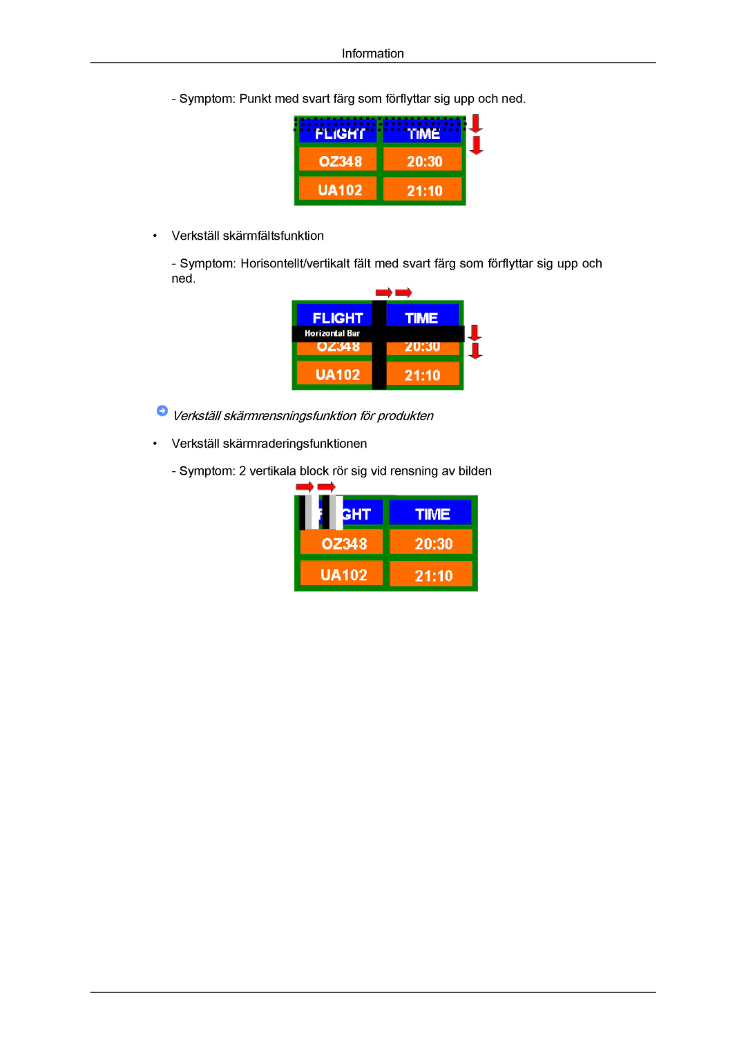 Samsung LH65TCQMBC/EN manual Verkställ skärmrensningsfunktion för produkten 