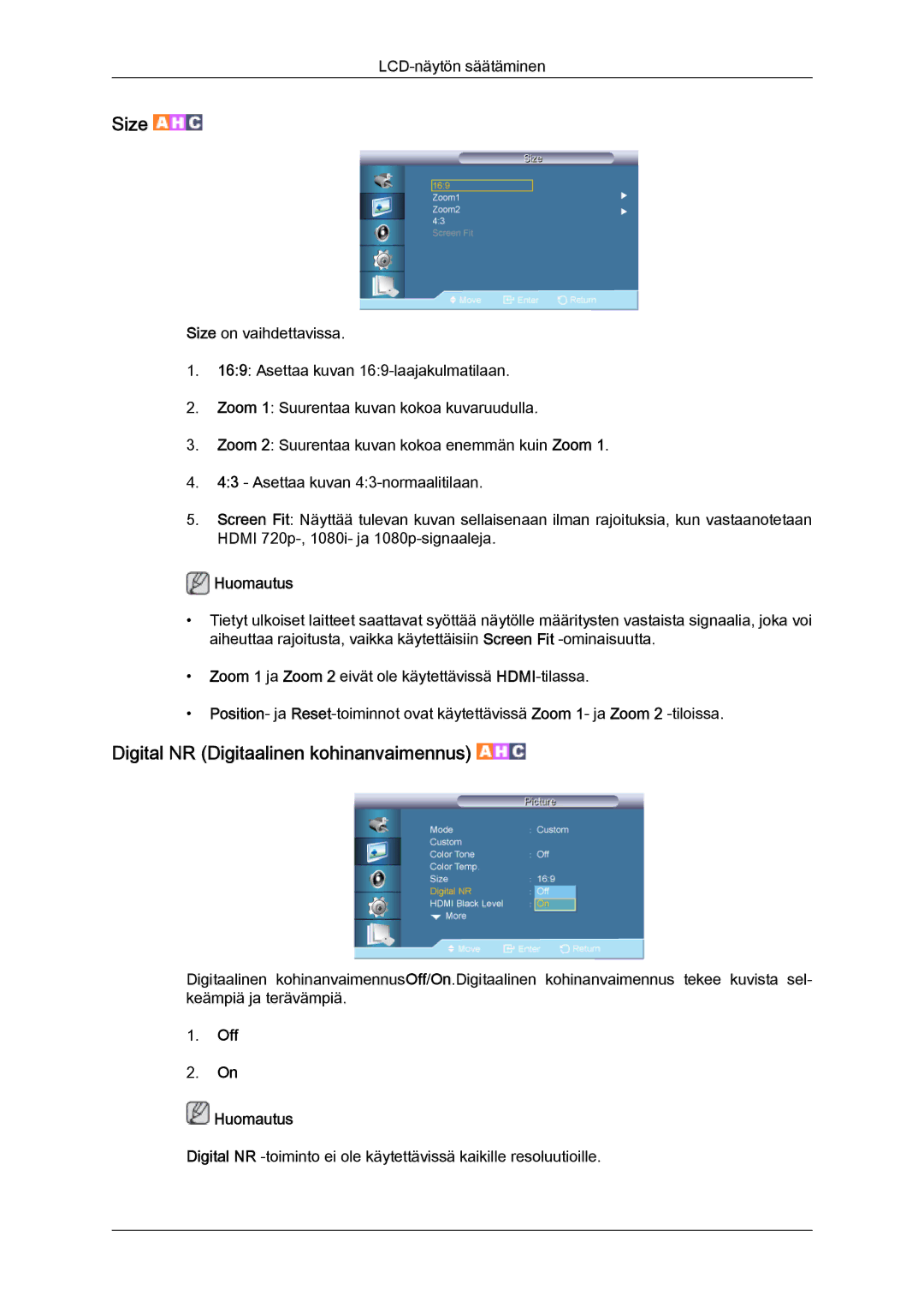 Samsung LH65TCQMBC/EN manual Digital NR Digitaalinen kohinanvaimennus, Off Huomautus 