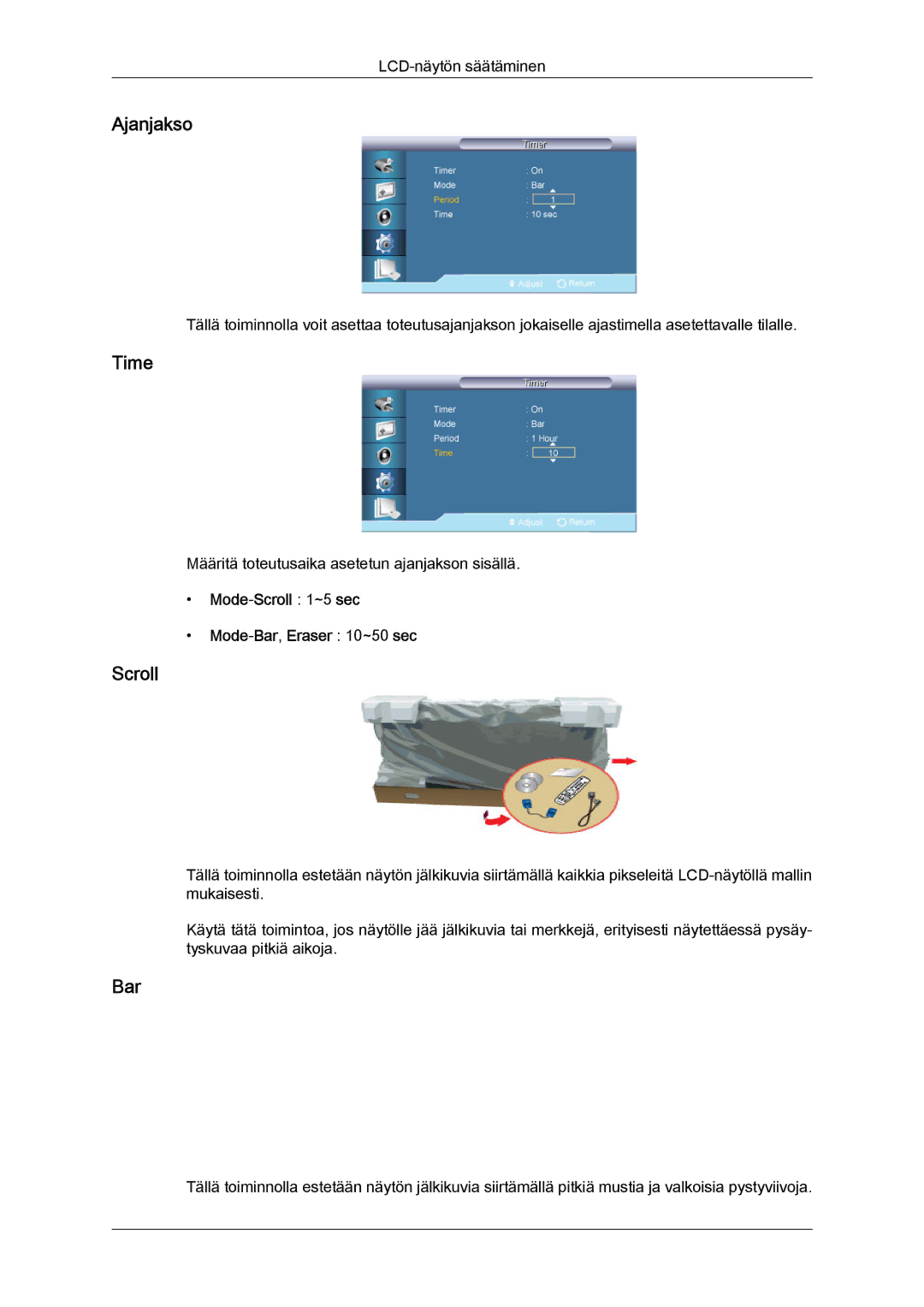 Samsung LH65TCQMBC/EN manual Ajanjakso, Mode-Scroll 1~5 sec Mode-Bar,Eraser 10~50 sec 