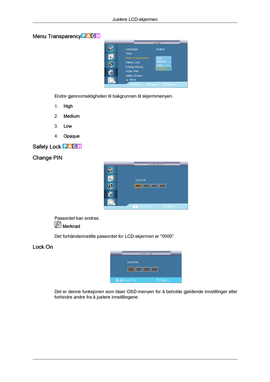 Samsung LH65TCQMBC/EN manual Menu Transparency, Safety Lock Change PIN, Lock On, High Medium Low Opaque 