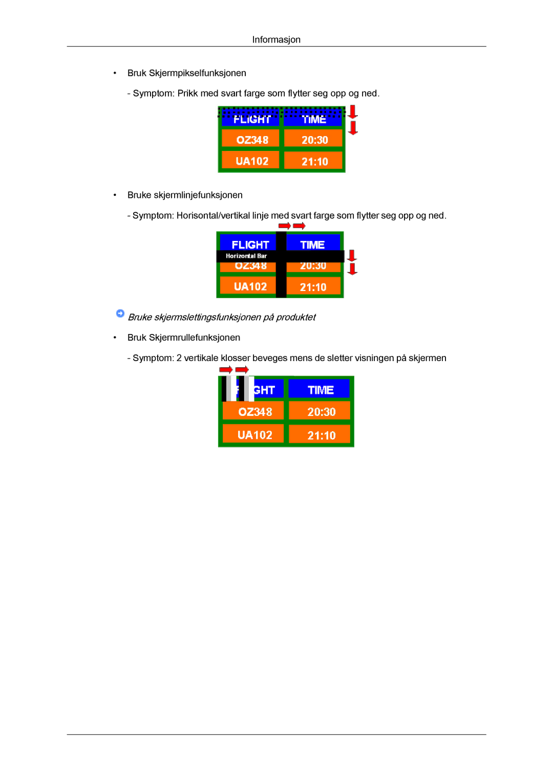 Samsung LH65TCQMBC/EN manual Bruke skjermslettingsfunksjonen på produktet 