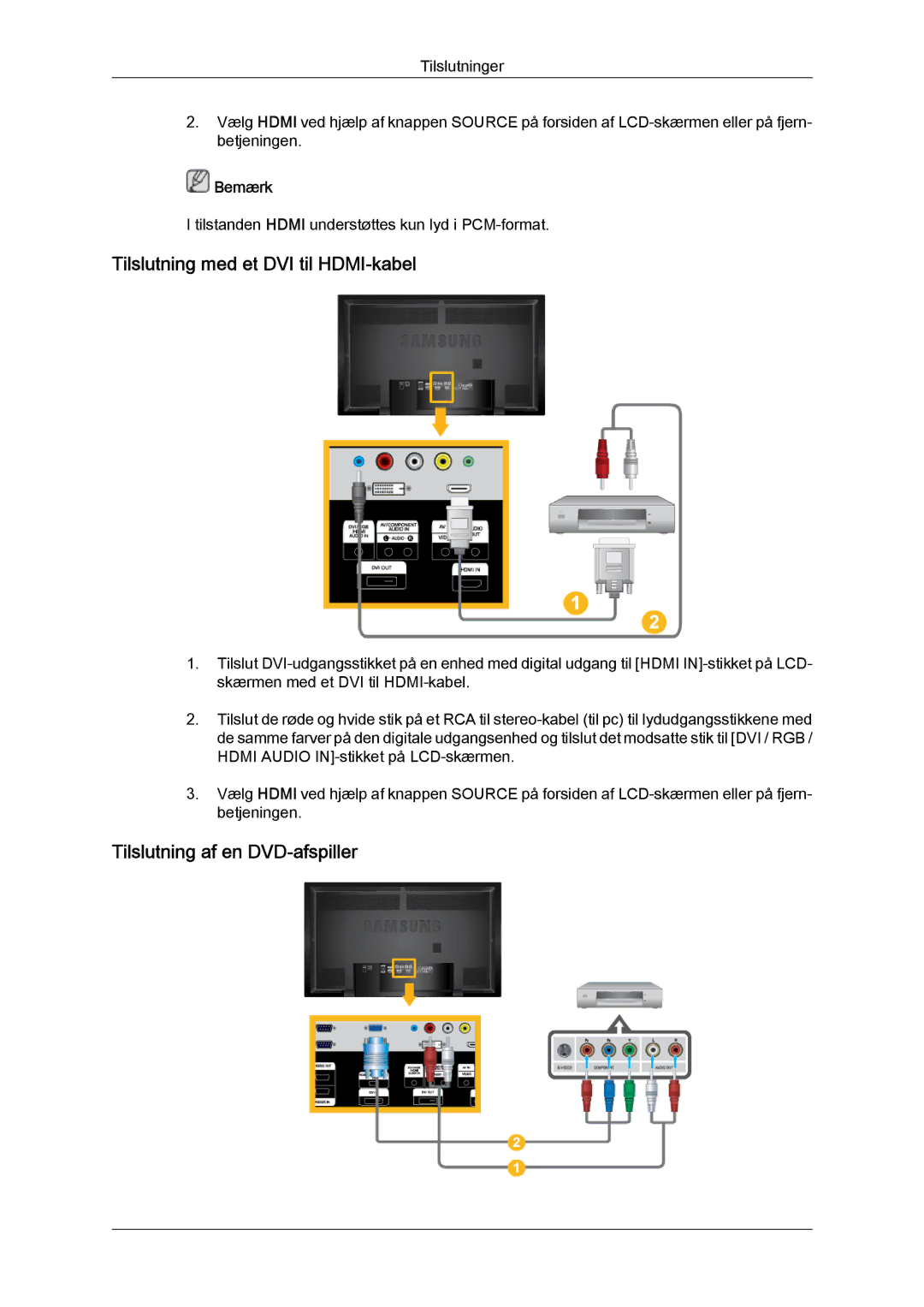 Samsung LH65TCQMBC/EN manual Tilslutning med et DVI til HDMI‐kabel, Tilslutning af en DVD‐afspiller 